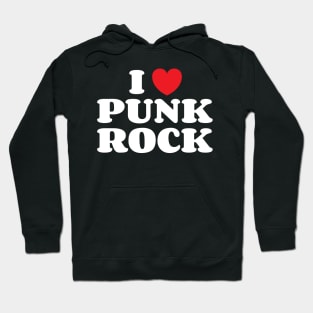 I Heart Punk Rock Hoodie